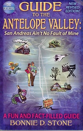 Pre-Owned Guide to the Antelope Valley: San Andreas Ain't No Fault of Mine Paperback