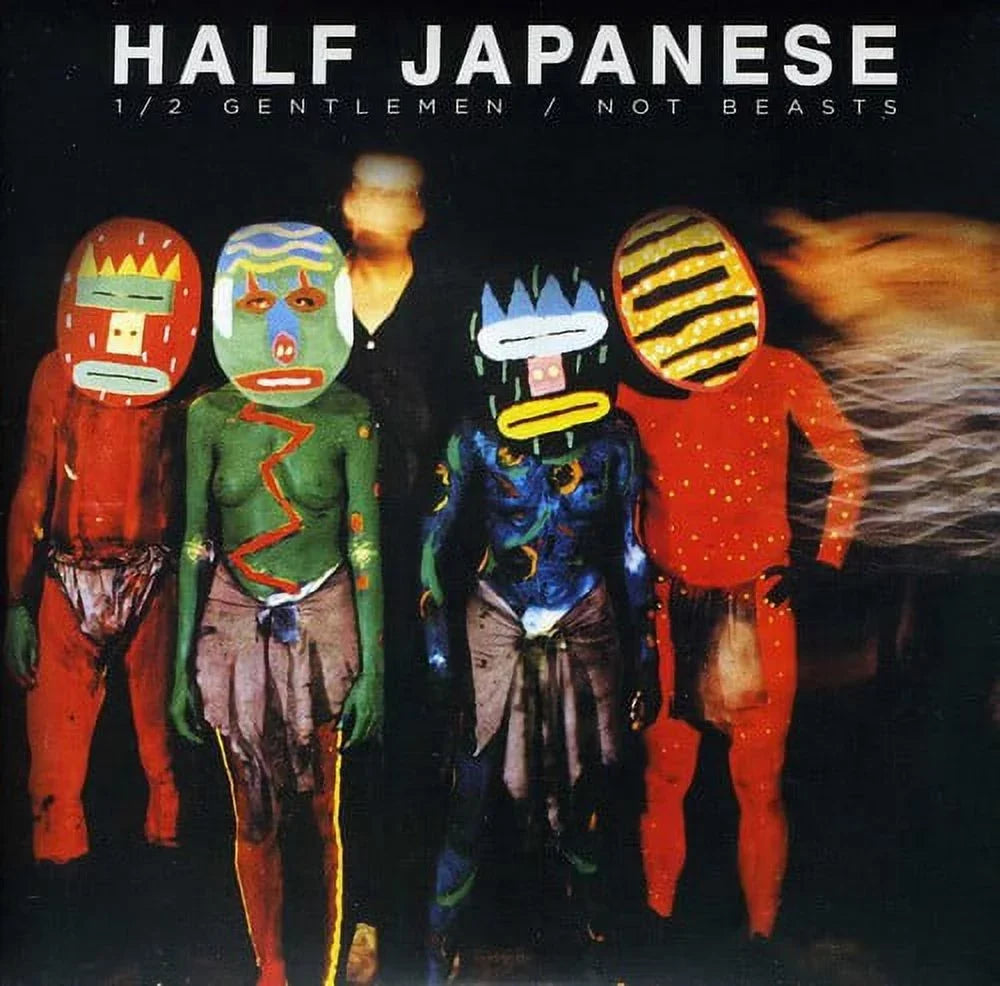 Half Japanese - Half Gentlemen Not Beasts - Rock - CD